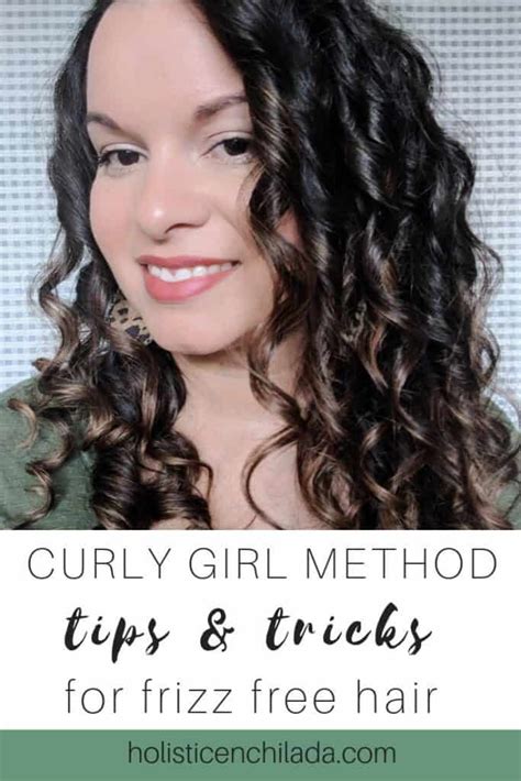 Curly Girl Method Frizz Tips The Holistic Enchilada Curly Hair