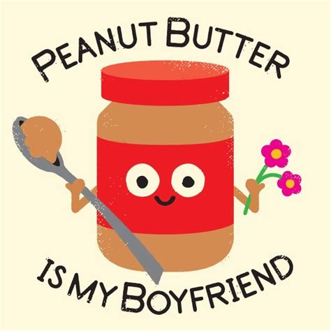 128 Best Peanut Butter Images On Pinterest Happy