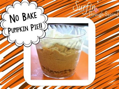 Making Pumpkin Pie In Your Classroom No Bake Pumpkin Pie Pumpkin Pie