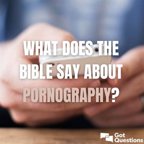 what does the bible say about pornography