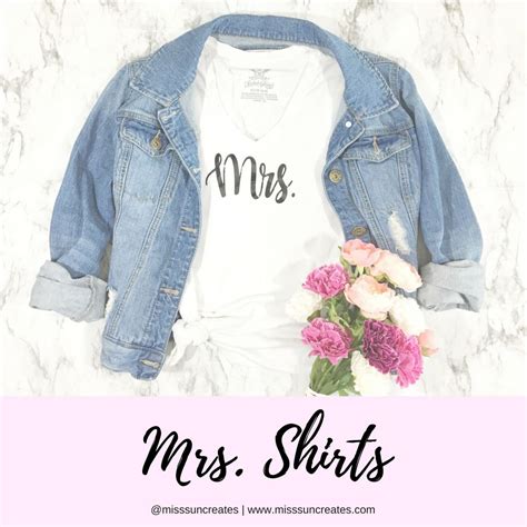 Mrs Shirt Miss Sun Creates Bridal Shirts Wedding Shirts Party Shirts Diy Wedding Wedding