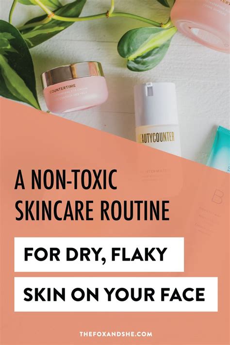 How To Get Rid Of Dry Skin On Your Face For Good The Fox And She Dry