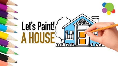 Different types of houses are how to draw a house for kids, step by step, drawing guide, by dawn. Let Us Paint A Lovely HOUSE | | Painting for Kids ...
