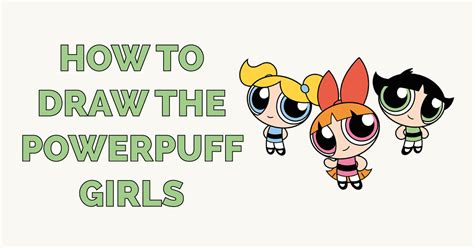 How To Draw The Powerpuff Girls Really Easy Drawing Tutorial