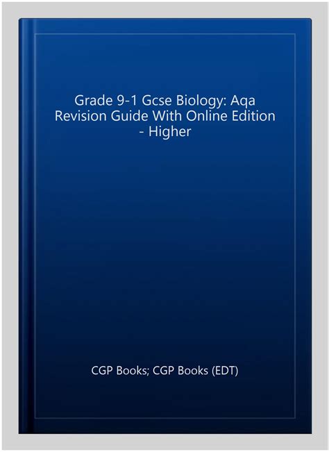 Grade 9 1 Gcse Biology Aqa Revision Guide With Online Edition Higher By Cgp Books Cgp Books