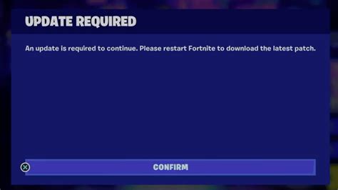 Update Required An Update Is Required To Continue Please Restart Fortnite To Download The