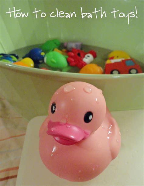 We Love Being Moms How And Why To Clean Bath Toys