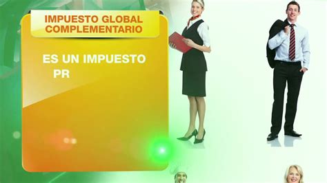 Se trata de una propuesta revolucionaria: Los Impuestos -- Impuesto Global Complementario - YouTube