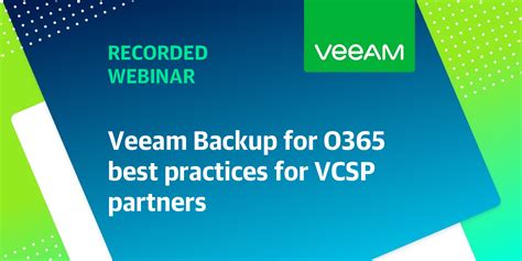 Veeam Backup For O365 Best Practices For Vcsp Partners