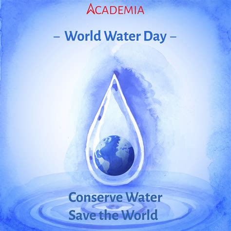 A Water Drop With The Words World Water Day On It And An Image Of The