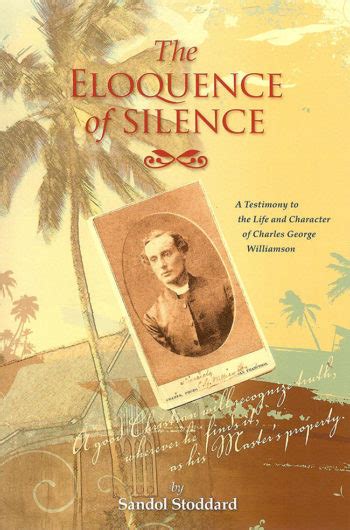 The Eloquence Of Silence Sandol Stoddard