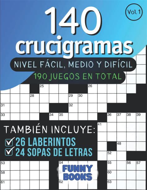 Buy 140 Crucigramas Para Adultos Nivel Facil Medio Y Dificil Vol 1