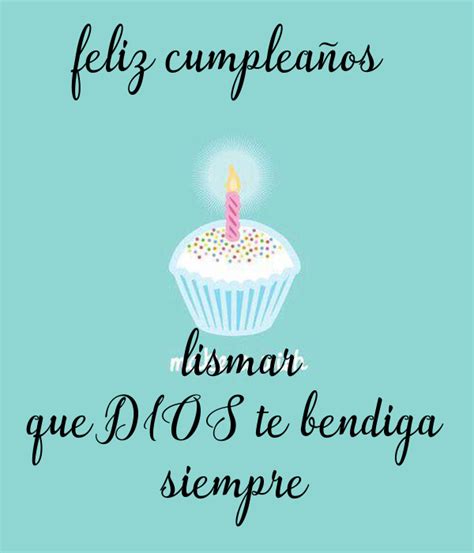 Total 66 Images Feliz Cumpleaños Que Dios Te Bendiga Siempre Viaterramx