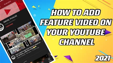 How To Add Feature Video On Your Youtube Channel 2021 How To Pin A