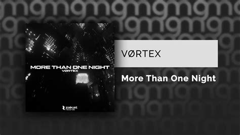 VØrtex More Than One Night Официальный релиз Gammamusiccom Youtube