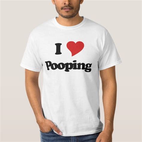 I Love Pooping T Shirt