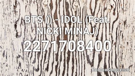 💜 Bts 방탄소년단 Idol Feat Nicki Minaj Roblox Id Music Code Youtube