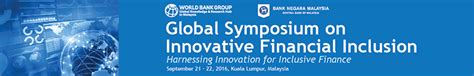 Key indicators for financial inclusion in malaysia. Global Symposium on Innovative Financial Inclusion ...