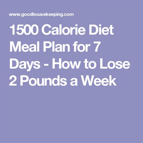 This 7 Day 1500 Calorie Meal Plan Includes All Your Favorite Foods