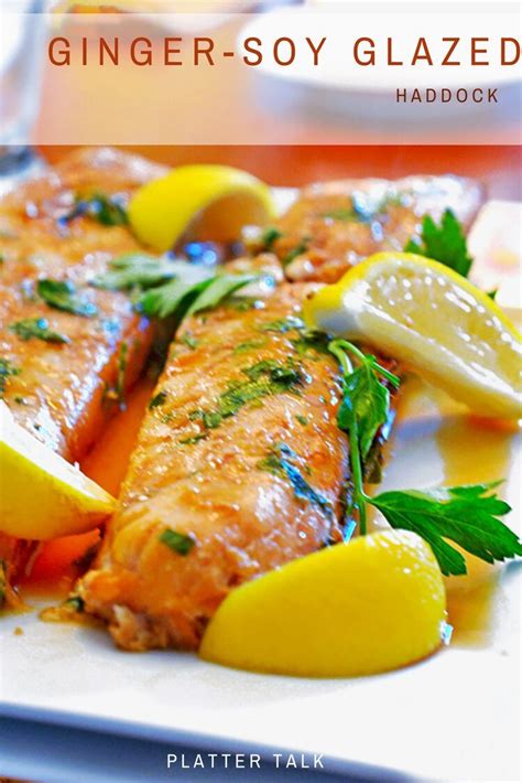 Well, you've come to the right place! Ginger-Soy Glazed Haddock is a fast and easy healthy recipe. Enjoy this if you are following ...