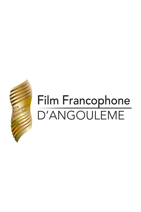 15e Festival Du Film Francophone Dangoulême 2022 France Cinésérie