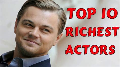 top 10 richest actors in the world list of 20 2020 hey everyone vrogue