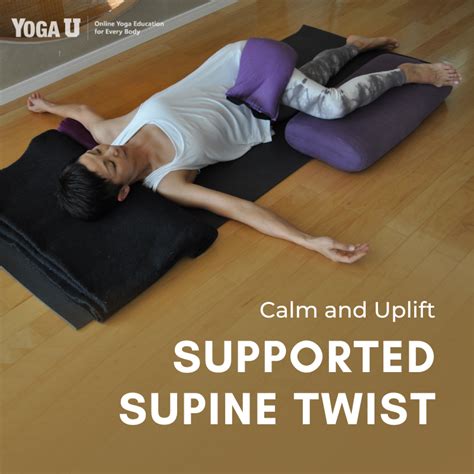 Supported Supine Twist Is A Calming And Uplifting Release For The
