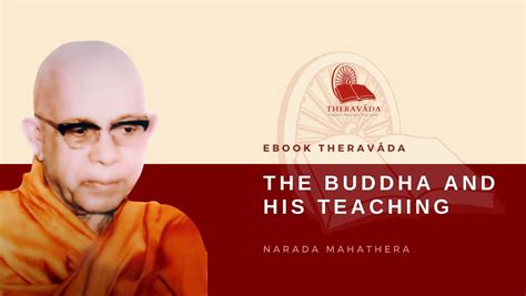 The Buddha And His Teaching Narada Maha Thera