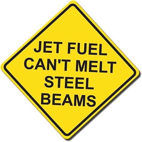 Applicable Pun Jet Fuel Cant Melt Steel Beams Yellow