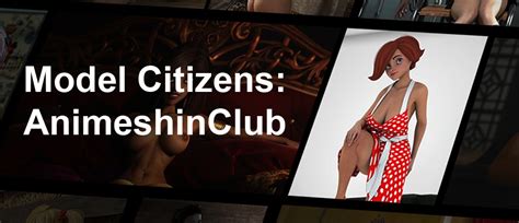 Model Citizens Animeshinclub Blog Free Porn Videos And Sex Movies