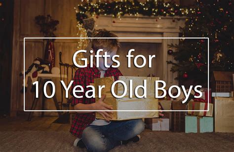 Top 5 Best Gifts for 10 Year Old Boys (Gift Ideas for 10YearOld Boys