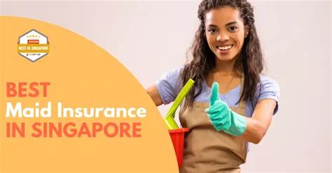 8 best maid insurance policies in singapore [2024] funempire