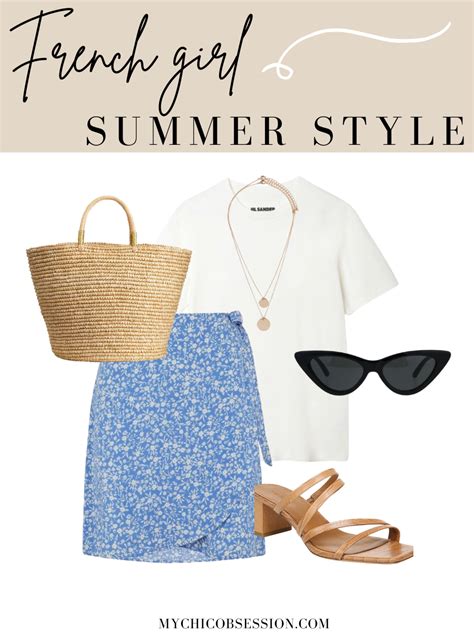 9 Effortless Ways To Get That French Girl Summer Style My Chic Obsession