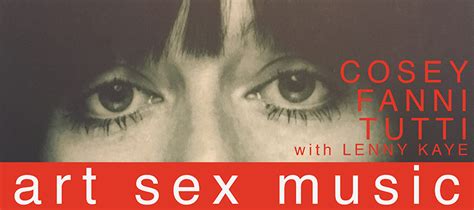 Art Sex Music Cosey Fanni Tutti And Lenny Kaye Mcnally Jackson Books
