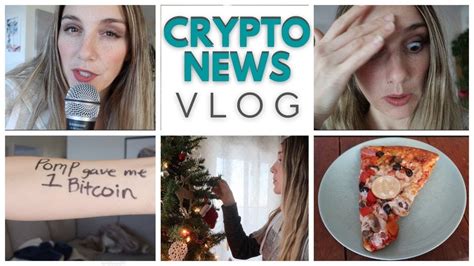 Crypto News Vlog 📸 Episode 11 - YouTube