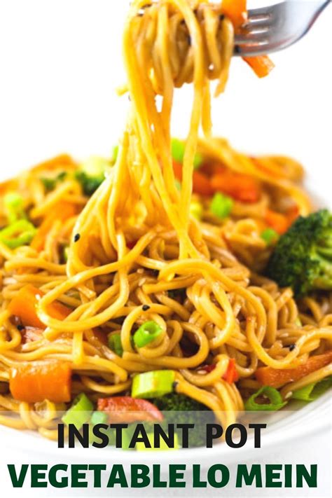 My goal is to help you make healthier choices and show you how healthy eating is easy and delicious. Easy One-pot Vegetable Lo Mein | Instant pot recipes ...
