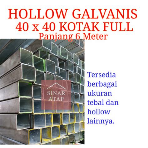 Jual Hollow Galvanis Uk 40x40 Kotak Full Tebal 13 Mm Full Panjang 6