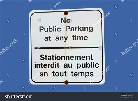 Bilingual No Parking Sign In French And English Stock Photo 2123316 ...