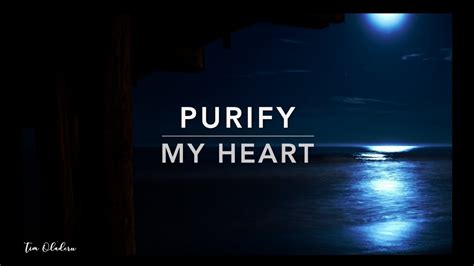 Purify My Heart Deep Prayer Music Meditation Music Youtube