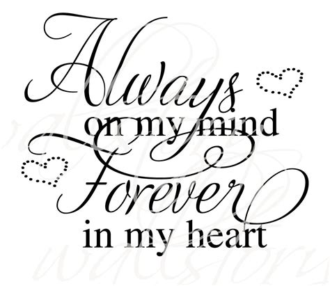Love Wall Decal Always On My Mind Forever In My Heart