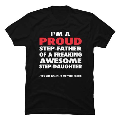 Proud Step Father Of Awesome Step Daughter Shirt Buy T Shirt Designs