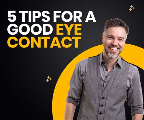 5 Tips For A Good Eye Contact Antoni Lacinai