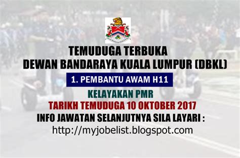 Search job (jawatan kosong) in malaysia 2017, jawatan kosong kerajaan 2017, jawatan kosong swasta 2017, kerja kosong, jawatan kosong, vacancy 2017. Temuduga Terbuka di Dewan Bandaraya Kuala Lumpur (DBKL ...