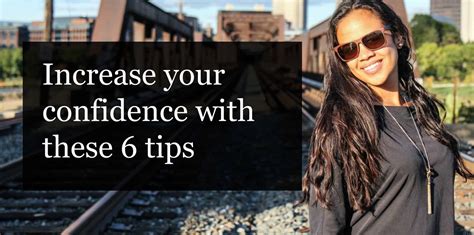 6 Ways To Boost Your Confidence