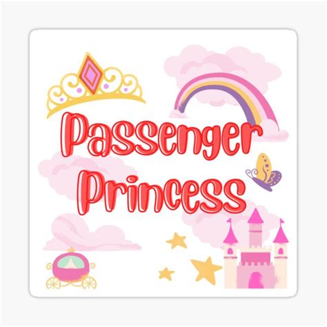 Passenger Princess Sticker For Sale By Jkitspao Redbubble