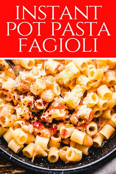 who doesn t love a comforting bowl of pasta fagioli this super easy italian recipe is