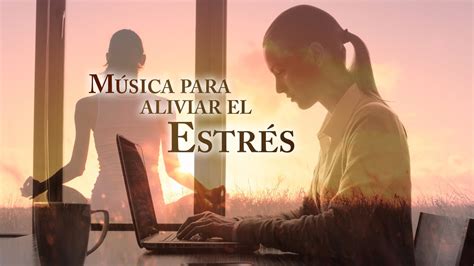 Musica Para Aliviar El Estres Y La Ansiedad Música Super Relajante