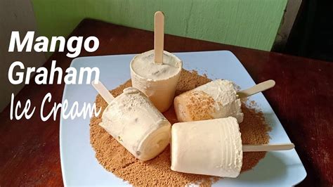 Homemade Mango Graham Ice Cream How To Make Mango Graham Ice Cream