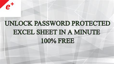 Unlock Password Protected Excel Sheet Easily Youtube