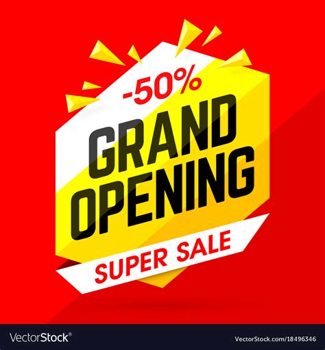 Grand Opening Super Sale Royalty Free Vector Image